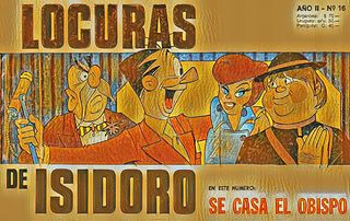LOCURAS DE ISIDORO Nº16 (Oct.1969) SE CASA EL OBISPO.cbz