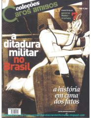 coleção caros amigos - a ditadura militar no brasil - 7 - governo médici ii (1969-1974) - a tortura.pdf