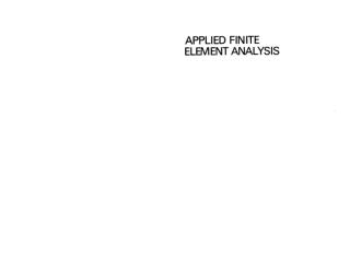 APPLIED_FINITE_ELEMENT_ANALYSIS (2).pdf
