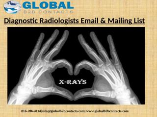 Diagnostic Radiologists Email & Mailing List.pptx