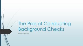 The Pros of Conducting Background Checks.pdf