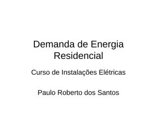 Demanda de Energia Residencial.ppt
