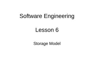 Lesson 6 Storage Model Software Engineering.ppt